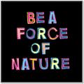 Picture of Force of Nature _GroupedProduct_Square_Canvas_Framed_