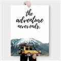 Picture of The Adventure Never Ends _GroupedProduct_Rectangle_Portrait_Photography _GroupedProduct_Rectangle_Portrait_Canvas_