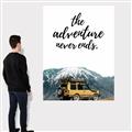 Picture of The Adventure Never Ends _GroupedProduct_Rectangle_Portrait_Photography _GroupedProduct_Rectangle_Portrait_Canvas_