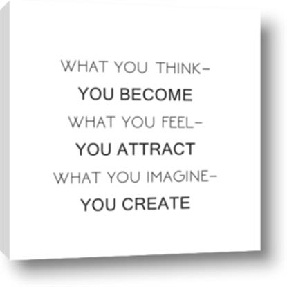 Picture of What You Think You Become