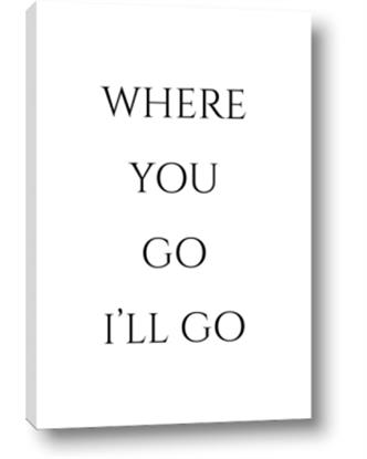 Picture of Where You - Go I'll Go II
