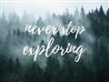 Picture of Never Stop Exploring _GroupedProduct_Rectangle_Landscape_Photography _GroupedProduct_Rectangle_Landscape_Unframed_Print_Only_