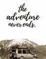 Picture of The Adventure Never Ends _GroupedProduct_Rectangle_Portrait_Photography _GroupedProduct_Rectangle_Portrait_Unframed_Print_Only_