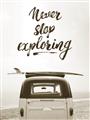 Picture of Never Stop Exploring Van _GroupedProduct_Rectangle_Portrait_Photography _GroupedProduct_Rectangle_Portrait_Unframed_Print_Only_