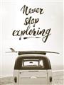 Picture of Never Stop Exploring Van _GroupedProduct_Rectangle_Portrait_Photography _GroupedProduct_Rectangle_Portrait_Unframed_Print_Only_