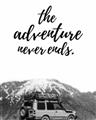 Picture of The Adventure Never Ends _GroupedProduct_Rectangle_Portrait_Photography _GroupedProduct_Rectangle_Portrait_Unframed_Print_Only_