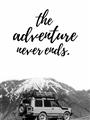 Picture of The Adventure Never Ends _GroupedProduct_Rectangle_Portrait_Photography _GroupedProduct_Rectangle_Portrait_Unframed_Print_Only_