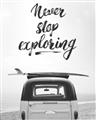 Picture of Never Stop Exploring Van _GroupedProduct_Rectangle_Portrait_Photography _GroupedProduct_Rectangle_Portrait_Unframed_Print_Only_