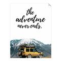 Picture of The Adventure Never Ends _GroupedProduct_Rectangle_Portrait_Photography _GroupedProduct_Rectangle_Portrait_Unframed_Print_Only_