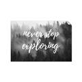 Picture of Never Stop Exploring _GroupedProduct_Rectangle_Landscape_Photography _GroupedProduct_Rectangle_Landscape_Unframed_Print_Only_