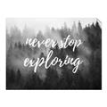 Picture of Never Stop Exploring _GroupedProduct_Rectangle_Landscape_Photography _GroupedProduct_Rectangle_Landscape_Unframed_Print_Only_