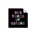 Picture of Force of Nature _GroupedProduct_Square_Unframed_Print_Only_