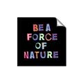 Picture of Force of Nature _GroupedProduct_Square_Unframed_Print_Only_