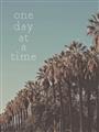 Picture of One Day at a Time _GroupedProduct_Rectangle_Portrait_Unframed_Print_Only_