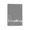Picture of We have Everything  _GroupedProduct_Rectangle_Portrait_Canvas_