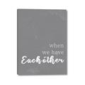 Picture of When we Have Eachother  _GroupedProduct_Rectangle_Portrait_Canvas_