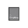 Picture of We have Everything  _GroupedProduct_Rectangle_Portrait_Canvas_Framed_