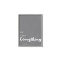 Picture of We have Everything  _GroupedProduct_Rectangle_Portrait_Canvas_Framed_