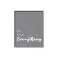 Picture of We have Everything  _GroupedProduct_Rectangle_Portrait_Canvas_Framed_