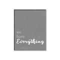 Picture of We have Everything  _GroupedProduct_Rectangle_Portrait_Canvas_Framed_