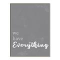 Picture of We have Everything  _GroupedProduct_Rectangle_Portrait_Canvas_Framed_