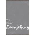 Picture of We have Everything  _GroupedProduct_Rectangle_Portrait_Canvas_Framed_