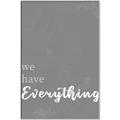 Picture of We have Everything  _GroupedProduct_Rectangle_Portrait_Canvas_Framed_