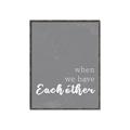 Picture of When we Have Eachother  _GroupedProduct_Rectangle_Portrait_Canvas_Framed_