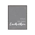 Picture of When we Have Eachother  _GroupedProduct_Rectangle_Portrait_Canvas_Framed_