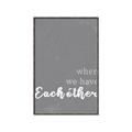 Picture of When we Have Eachother  _GroupedProduct_Rectangle_Portrait_Canvas_Framed_