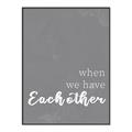 Picture of When we Have Eachother  _GroupedProduct_Rectangle_Portrait_Canvas_Framed_