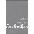 Picture of When we Have Eachother  _GroupedProduct_Rectangle_Portrait_Canvas_Framed_