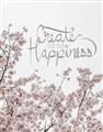 Picture of Create your own happiness _GroupedProduct_Rectangle_Portrait_Unframed_Print_Only_