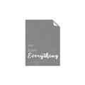 Picture of We have Everything  _GroupedProduct_Rectangle_Portrait_Unframed_Print_Only_