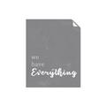 Picture of We have Everything  _GroupedProduct_Rectangle_Portrait_Unframed_Print_Only_