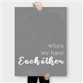 Picture of When we Have Eachother  _GroupedProduct_Rectangle_Portrait_Canvas_