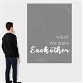 Picture of When we Have Eachother  _GroupedProduct_Rectangle_Portrait_Canvas_