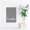 Picture of We have Everything  _GroupedProduct_Rectangle_Portrait_Canvas_Framed_