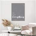 Picture of We have Everything  _GroupedProduct_Rectangle_Portrait_Canvas_Framed_