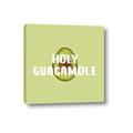 Picture of Holy Guacamole _GroupedProduct_Square_Canvas_