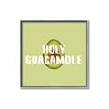 Picture of Holy Guacamole _GroupedProduct_Square_Canvas_Framed_