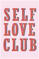 Picture of Self Love Club _GroupedProduct_Rectangle_Portrait_Unframed_Print_Only_
