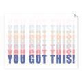 Picture of You Got This  _GroupedProduct_Rectangle_Landscape_Unframed_Print_Only_