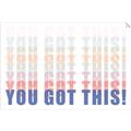 Picture of You Got This  _GroupedProduct_Rectangle_Landscape_Unframed_Print_Only_