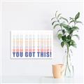 Picture of You Got This  _GroupedProduct_Rectangle_Landscape_Unframed_Print_Only_