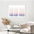 Picture of You Got This  _GroupedProduct_Rectangle_Landscape_Unframed_Print_Only_