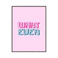Picture of What Ever _GroupedProduct_Rectangle_Portrait_Canvas_Framed_