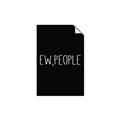 Picture of Ew People _GroupedProduct_Rectangle_Portrait_Unframed_Print_Only_