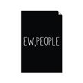 Picture of Ew People _GroupedProduct_Rectangle_Portrait_Unframed_Print_Only_