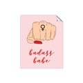 Picture of Badass Babe _GroupedProduct_Rectangle_Portrait_Unframed_Print_Only_